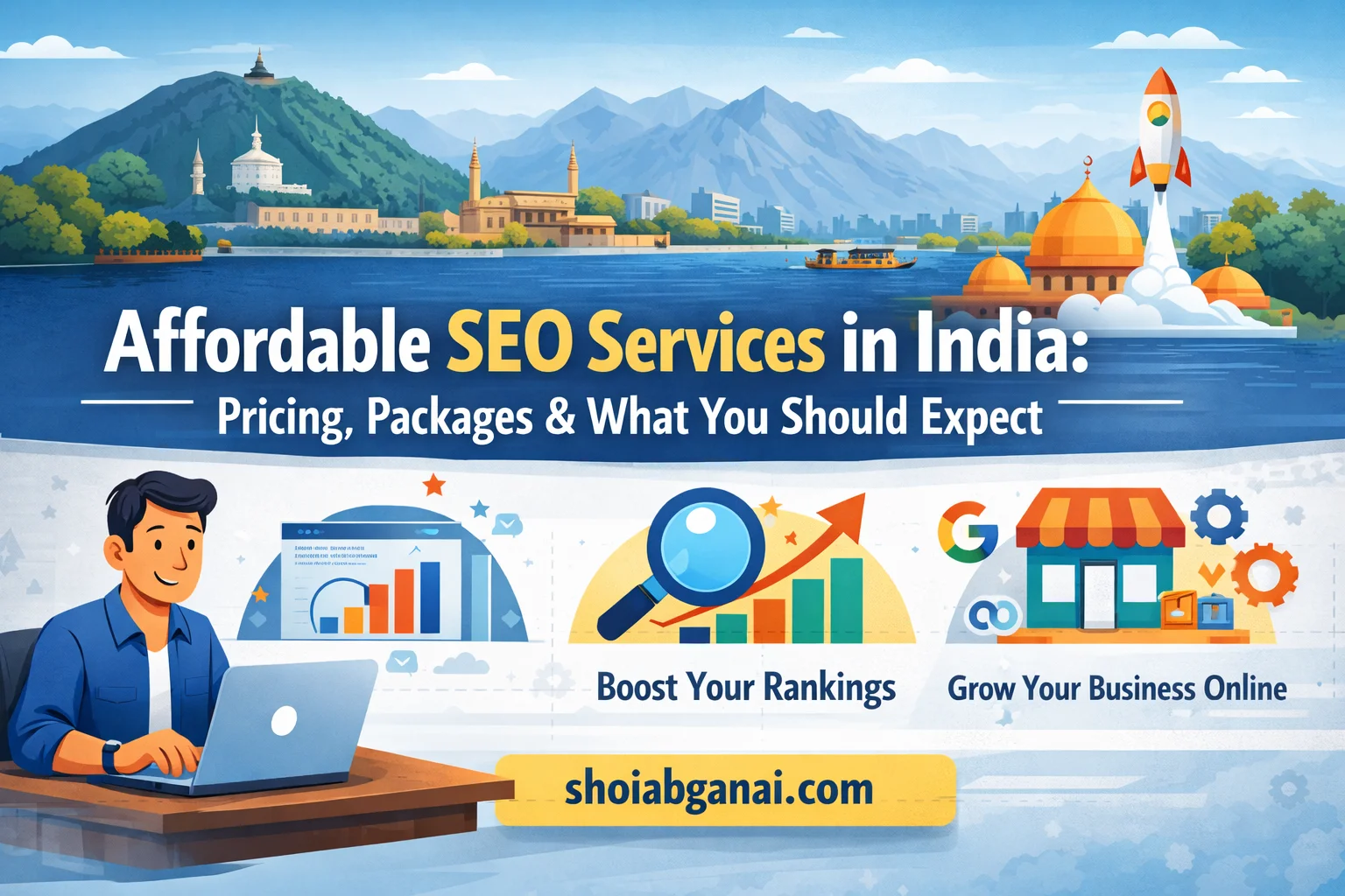 Affordable SEO Services in India: Pricing, Packages & What You Should Expect