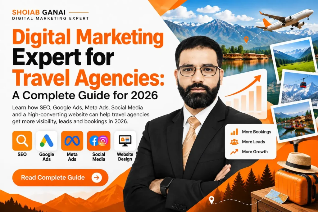 Digital Marketing Expert: A Complete Guide for Travel Agencies in 2026 Fetaured image for Digital Marketing Expert A Complete Guide for Travel Agencies in 2026